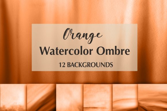 h1First Impressions of 12 Orange Watercolor Ombre Backgrounds for Digital Sellers/h1